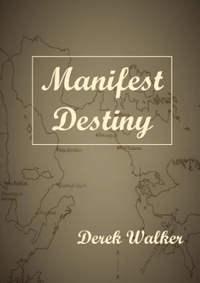 Manifest Destiny book