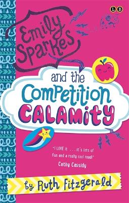 Emily Sparkes and the Competition Calamity book