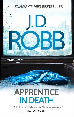 Apprentice in Death by J. D. Robb