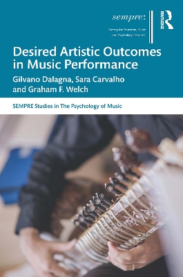 Desired Artistic Outcomes in Music Performance book