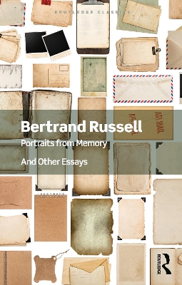 Portraits from Memory: And Other Essays by Bertrand Russell