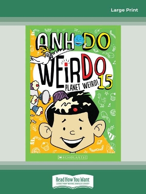 WeirDo #15: Planet Weird by Anh Do