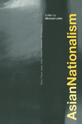 Asian Nationalism by Michael Leifer