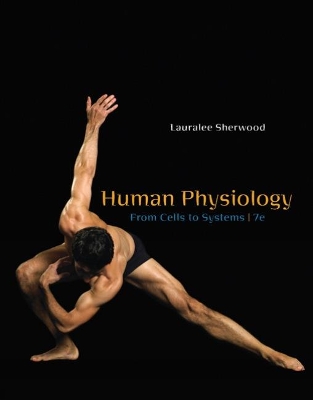 Human Physiology: From Cells to Systems by Lauralee Sherwood