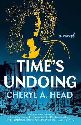 Time's Undoing: A Novel book