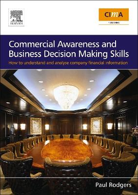 Commercial Awareness and Business Decision Making Skills book