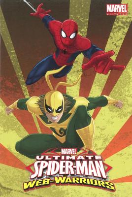 Marvel Universe Ultimate Spider-Man by Joe Caramagna