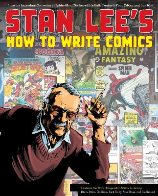 Stan Lee's How To Write Comics book