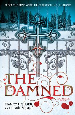 CRUSADE: The Damned by Nancy Holder