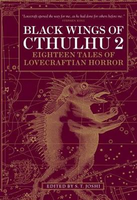 Black Wings of Cthulhu (Volume Two) by S.T. Joshi