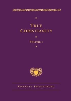 True Christianity by Emanuel Swedenborg