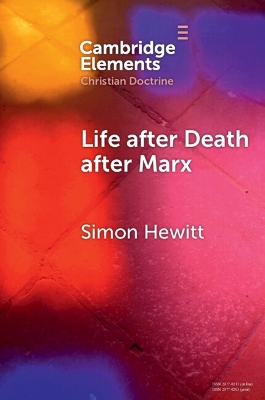 Life after Death after Marx book
