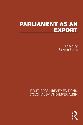 Parliament as an Export by Sir Alan Burns