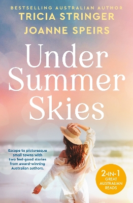 Under Summer Skies/Right as Rain/Second Chance Love in Point Perry by Tricia Stringer