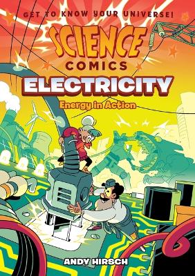 Science Comics: Electricity: Energy in Action book