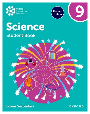 Oxford International Science: Student Book 9 (Lower Secondary) book