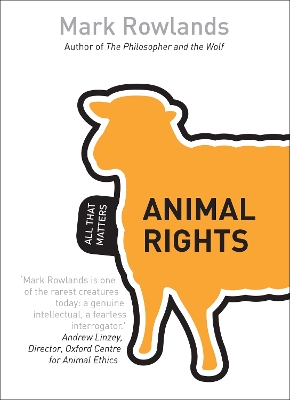 Animal Rights: All That Matters book