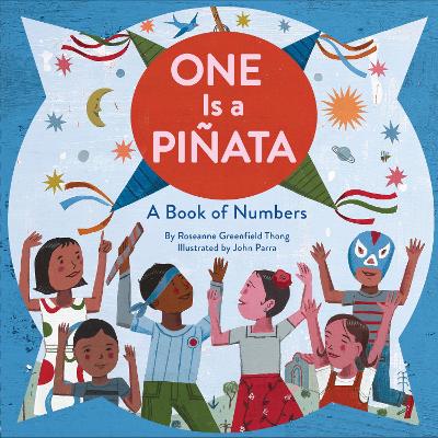 One Is a Piñata: A Book of Numbers book