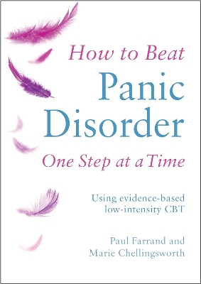 How to Beat Panic Disorder One Step at a Time book