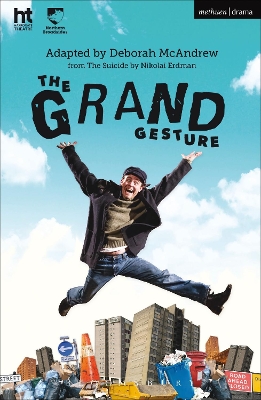 The Grand Gesture by Ms Deborah McAndrew