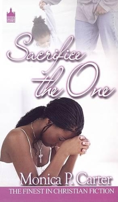 Sacrifice The One book