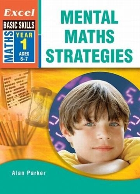 Excel Mental Maths Strategies: Year 1 book