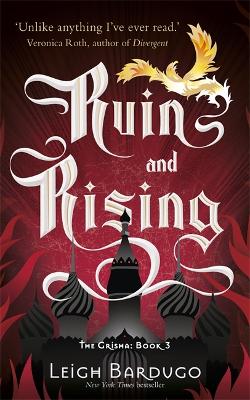 The Grisha: Ruin and Rising by Leigh Bardugo