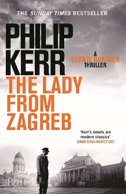 The Lady From Zagreb by Philip Kerr