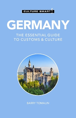 Germany - Culture Smart!: The Essential Guide to Customs & Culture book