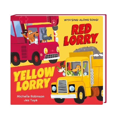Red Lorry, Yellow Lorry: Board Book by Michelle Robinson