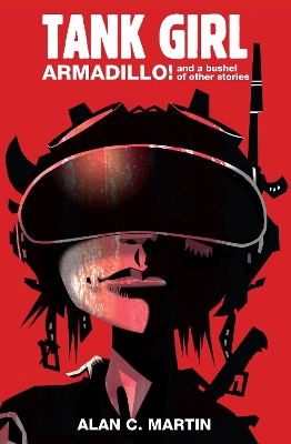 Tank Girl - Armadillo and a Bushel of Other Stories book