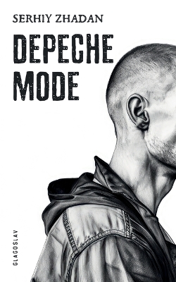 Depeche Mode by Serhiy Zhadan