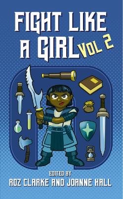 Fight Like A Girl: Volume 2 book