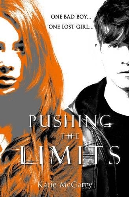 PUSHING THE LIMITS by Katie McGarry
