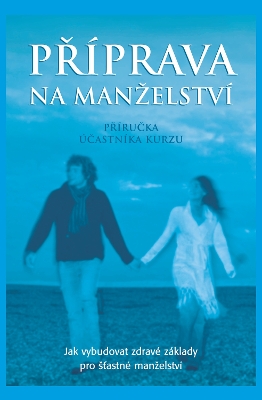 Marriage Preparation Course Guest Manual, Czech Editon book