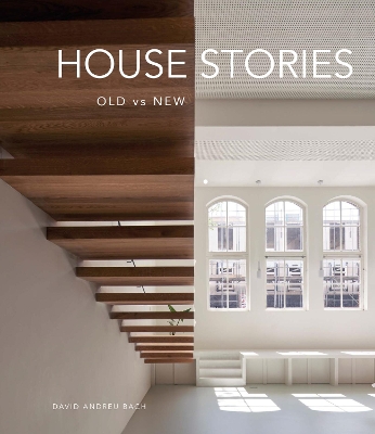 House Stories: Old vs New book