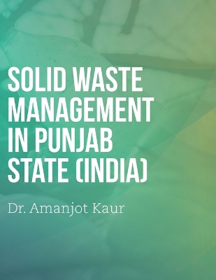 Solid waste management in Punjab State India book