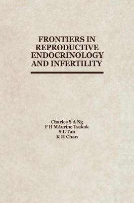 Frontiers in Reproductive Endocrinology and Infertility book