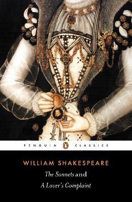 Sonnets and a Lover's Complaint by William Shakespeare