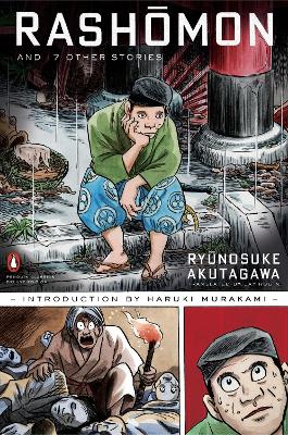 Rashomon and Seventeen Other Stories by Ryunosuke Akutagawa