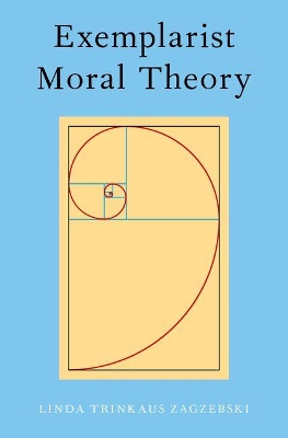 Exemplarist Moral Theory book