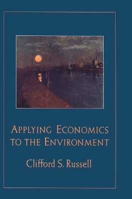 Applying Economics to the Environment book