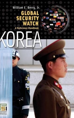 Global Security Watch-Korea book