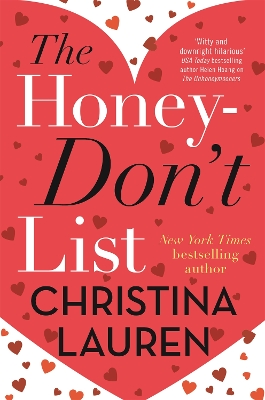 The Honey-Don't List: the sweetest new romcom from the bestselling author of The Unhoneymooners by Christina Lauren