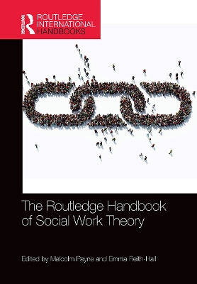 The Routledge Handbook of Social Work Theory book