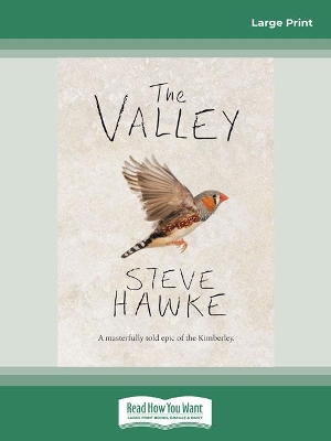 The Valley by Steve Hawke
