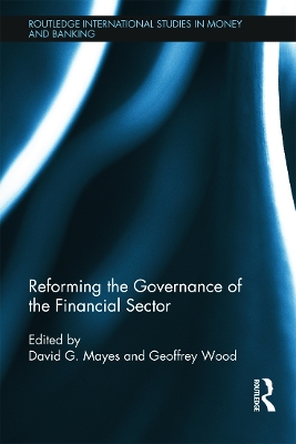 Reforming the Governance of the Financial Sector book
