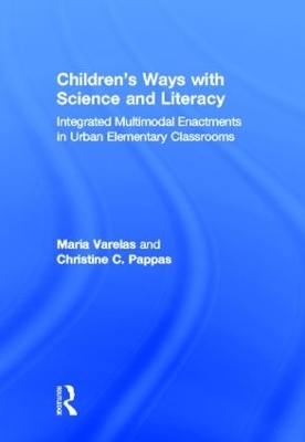 Children's Ways with Science and Literacy book