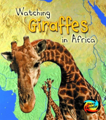Watching Giraffes in Africa book