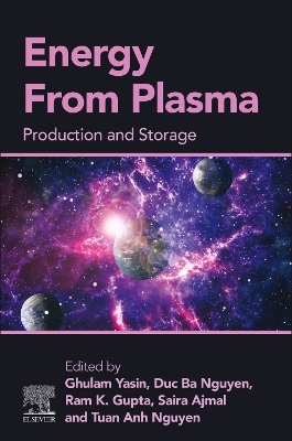Energy From Plasma: Production and Storage book
